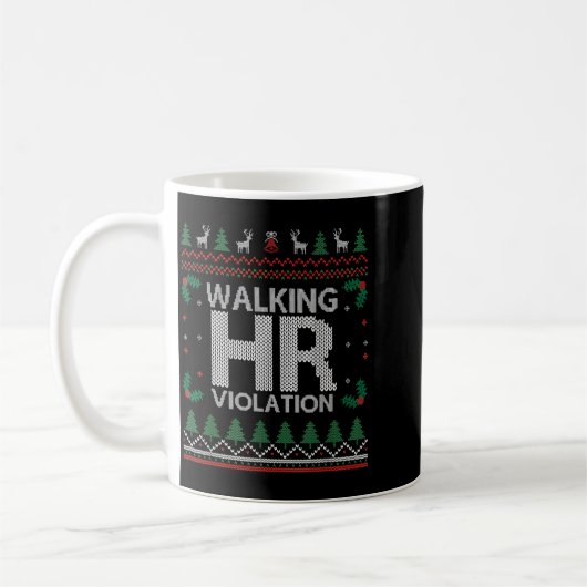 Office Ugly Christmas Funny Walking Hr Violation W Kaffeetasse (Links)