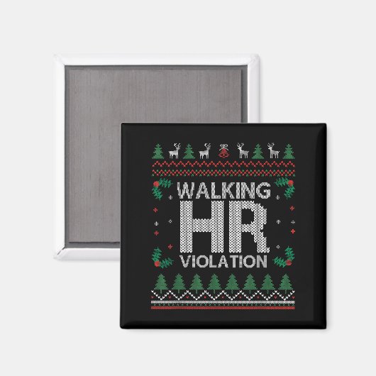 Office Ugly Christmas Funny Walking Hr Violation W Magnet (Vorderseite/Rückseite)