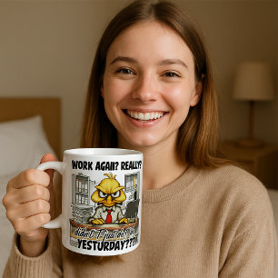 Office Work Coffee Tasse - Funny und Relating Tass