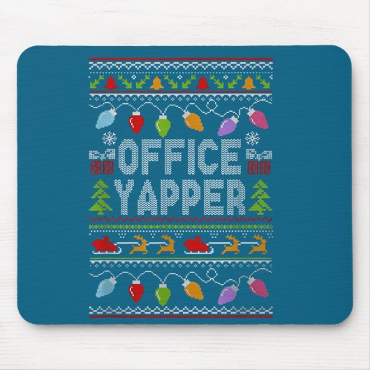 Office Yapper Ugly Sweater Christmas Mousepad (Vorne)