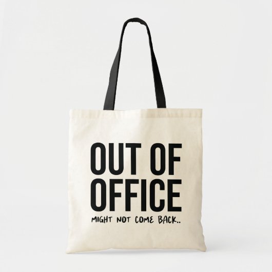 Office Zitat Funny Tragetasche (Vorne)