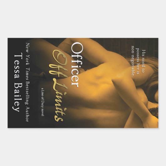 Officer Off Limits von Tessa Bailey Rechteckiger Aufkleber (Vorderseite)