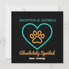 Official Rescue Pet Badge Adopted Adored & Spoiled Einladung