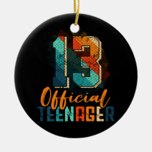 Official Teenager 13th Birthday 13 Year Old Bday P Keramik Ornament