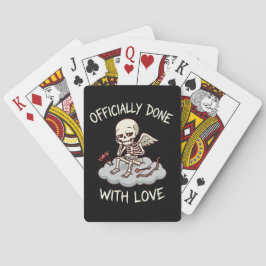Officially Done With Love Skeleton Cupid Design Spielkarten