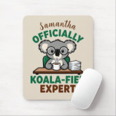 Officially Koala-fied Expert Funny Coffee Pun Mousepad (Mit Mouse)