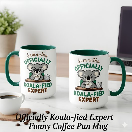 Officially Koala-fied Expert Funny Coffee Pun Tasse
