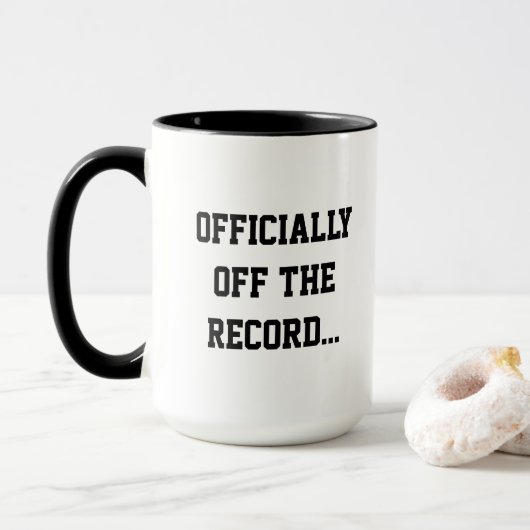 "Officially Off The Record" Court Reporter Coffee Tasse (Mit Donut)