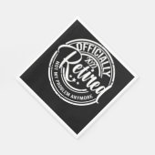 Officially Retired 2022 Not My Problem Anymore Serviette (Ecke)