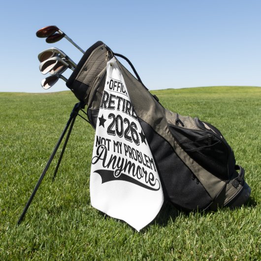 Officially Retired 2026 Not My Problem Anymore Golfhandtuch (Gras)