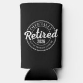 Officially Retired 2026 Not My Problem Anymore Selters Dosenkühler (Rückseite)