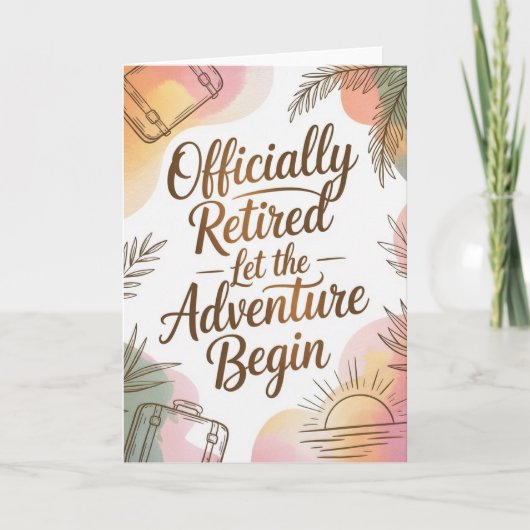 Officially Retired – Let the Adventure Begin Karte (Vorderseite)