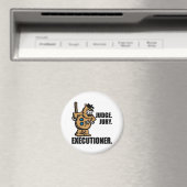 Offisa Pupp: "Judge, Jury, Executioner" Magnet (In Situ (Geschirrspüler))