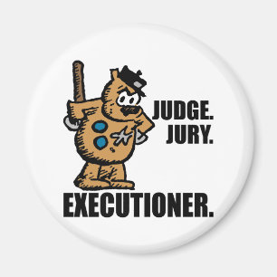 Offisa Pupp: "Judge, Jury, Exekutivorgan" Magnet