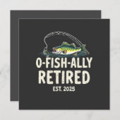 Offishally remüde Est. 2025 Ruhestand Fisher Vater Einladung (Vorne/Hinten)