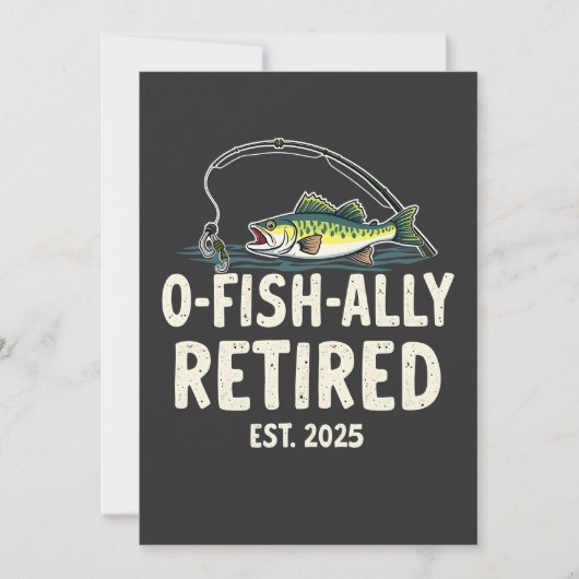Offishally remüde Est. 2025 Ruhestand Fisher Vater Einladung (Vorderseite)