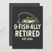 Offishally remüde Est. 2025 Ruhestand Fisher Vater Einladung (Vorne/Hinten)