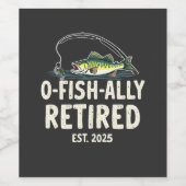 Offishally remüde Est. 2025 Ruhestand Fisher Vater Weinetikett (Einzelnes Label)