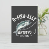 Offishally Ruhestand 2025 Fisher Vater Ruhestand Einladung (Stehend Vorderseite)