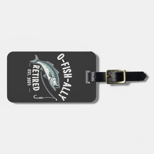 Offishally Ruhestand 2025 Fisher Vater Ruhestand Gepäckanhänger (Vorderseite horizontal)