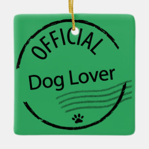 Offizial Dog Lover Keramikornament