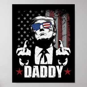 Offiziell 2025 Trump Daddyoffizieller Trump Daddy Poster
