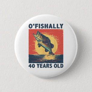Offiziell 40 Jahre alt 1985 Angeln Fischer 40. Button