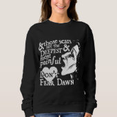 Offiziell befürchten Sie nicht Sweatshirt (Vorderseite)