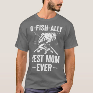 Offiziell beste Mama je Mama Funny Fishing Women T-Shirt