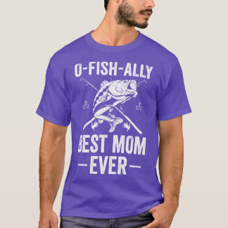 Offiziell beste Mama je Mama Funny Fishing Women T-Shirt