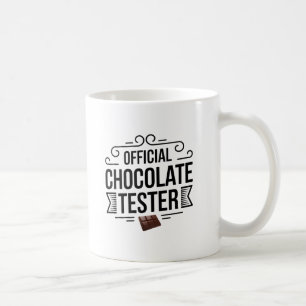 Offiziell Chocolate Tester Kaffeetasse