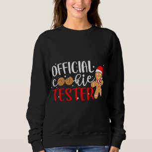 Offiziell Cookie Tester Gingerbread Mann Weihnacht Sweatshirt