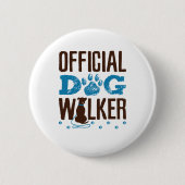 Offiziell Dog Walker Button (Vorderseite)