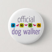 Offiziell Dog Walker Button (Vorderseite)