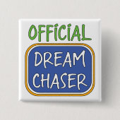 Offiziell Dream Chaser Button (Vorderseite)
