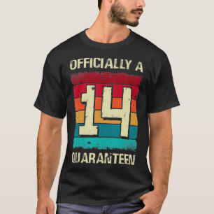 Offiziell ein Quaranteen-Teenager 14. Geburtstag i T-Shirt