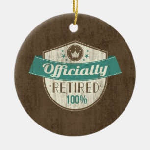 Offiziell erschöpft, zu 100 % Vintager Ruhestand Keramik Ornament