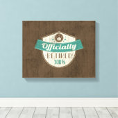 Offiziell erschöpft, zu 100 % Vintager Ruhestand Leinwanddruck (Insitu (Holzboden))