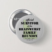 Offiziell Family Wiedersehen Survivor - Idaho Gree Button (Vorne & Hinten)