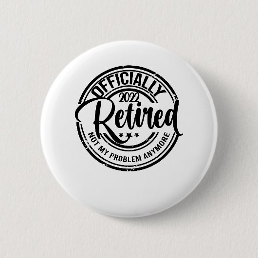 Offiziell gelaunt 2022 nicht mehr mein Problem Button (Vorderseite)