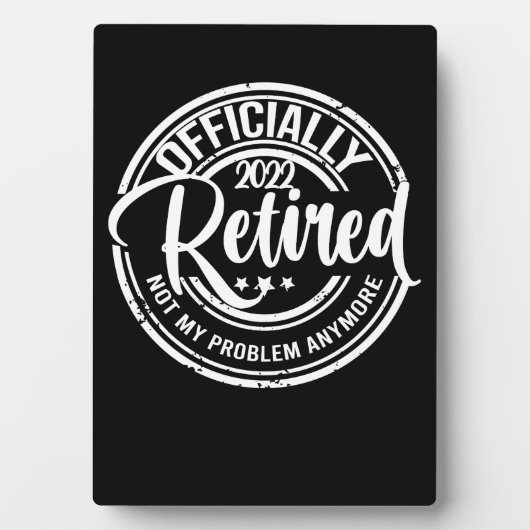 Offiziell gelaunt 2022 nicht mehr mein Problem Fotoplatte (Vorderseite)