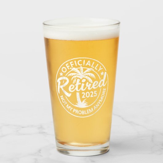 Offiziell gelaunt 2025 nicht mehr mein Problem Glas (Vorne (Gefüllt))