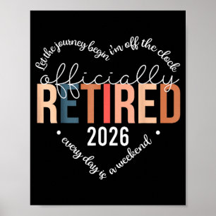 Offiziell Im Ruhestand 2025 Herz-Shirt Für Frauen Poster