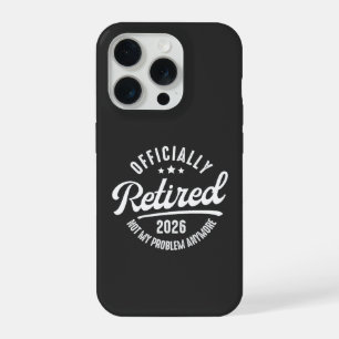 Offiziell im Ruhestand 2026 ist nicht mehr mein Pr iPhone 15 Pro Hülle