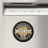 Offiziell im Ruhestand 2026 Magnet (In Situ (Geschirrspüler))