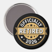 Offiziell im Ruhestand 2026 Magnet (Vorderseite/Rückseite)