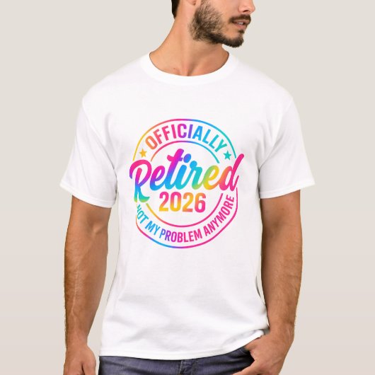 Offiziell im Ruhestand 2026 T-Shirt (Vorderseite)