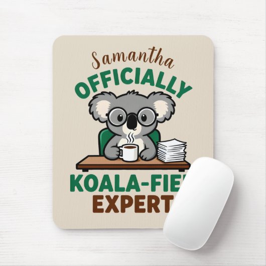 Offiziell Koala-fizierter Experte Lustiger Kaffee- Mousepad (Mit Mouse)