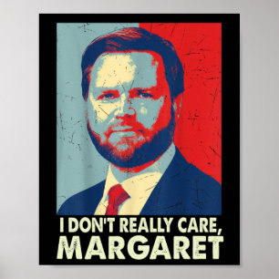 Offiziell kümmere ich mich nicht wirklich um Marga Poster