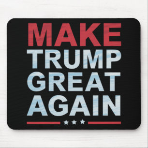 Offiziell macht Trump wieder zum großen Merch Mousepad